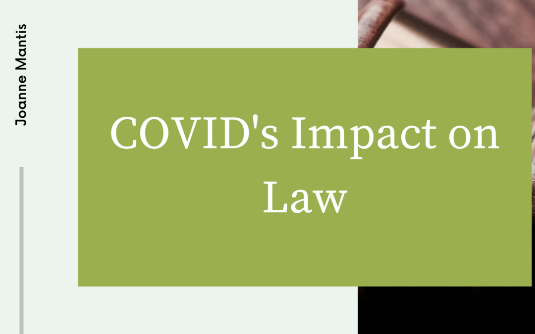 COVID’s Impact on Law